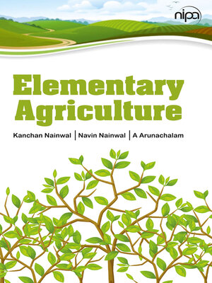 cover image of Elementary Agriculture, Volume 1